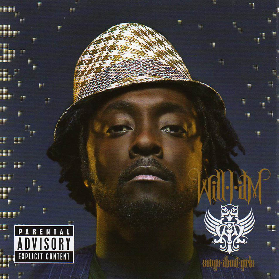 Will.I.Am &laquo;&nbsp;Songs About Girls&nbsp;&raquo; @@@@