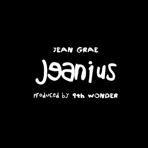 Jean Grae &laquo;&nbsp;Jeanius&nbsp;&raquo; produced by 9th Wonder&nbsp;@@@@