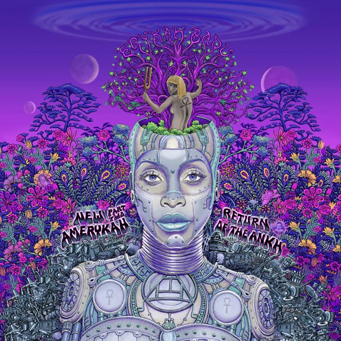 Erykah Badu &laquo;&nbsp;New AmErykah part two : Return of the Ankh&nbsp;&raquo; @@@@½