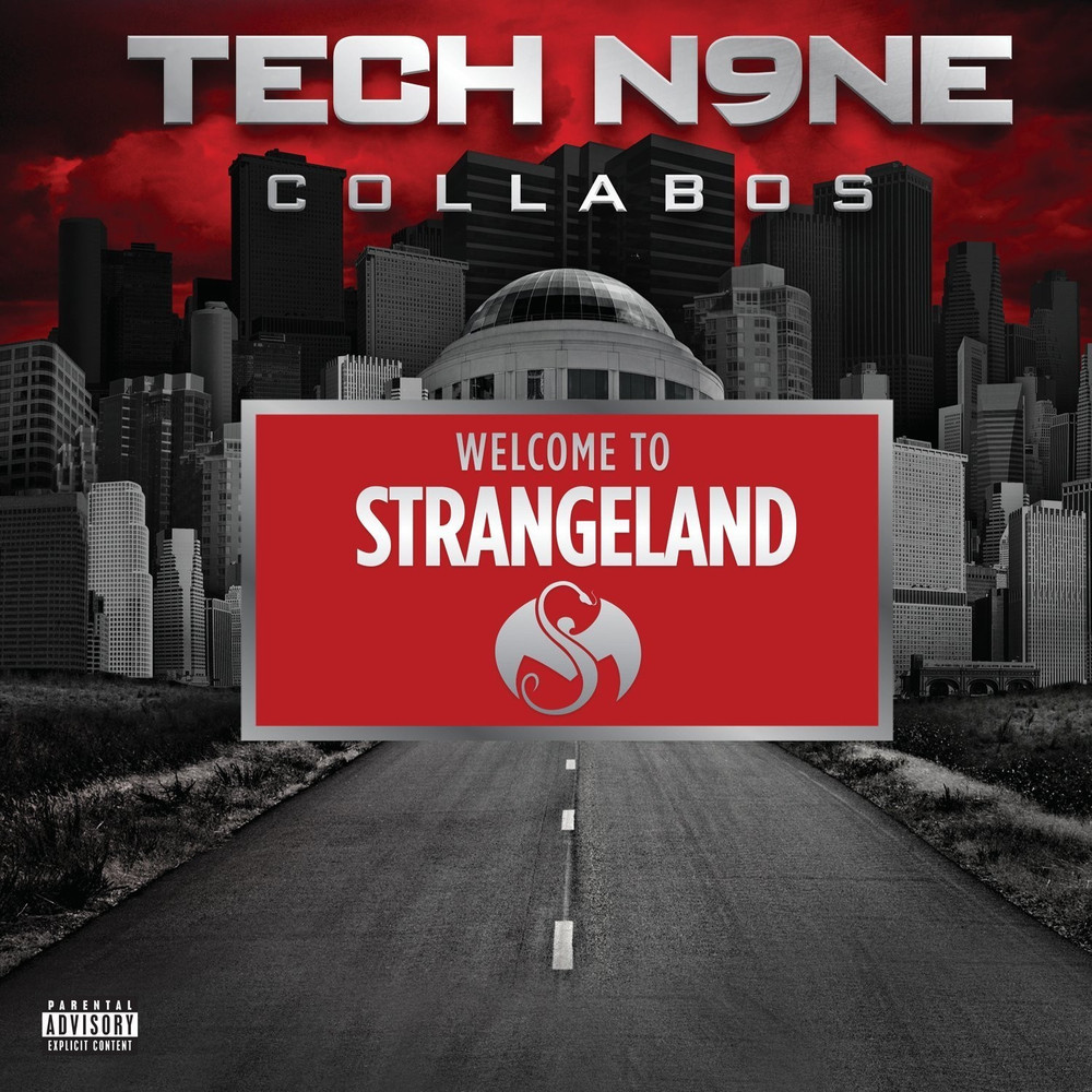 Tech N9ne collabos &laquo;&nbsp;Welcome to Strangeland&nbsp;&raquo; @@@½