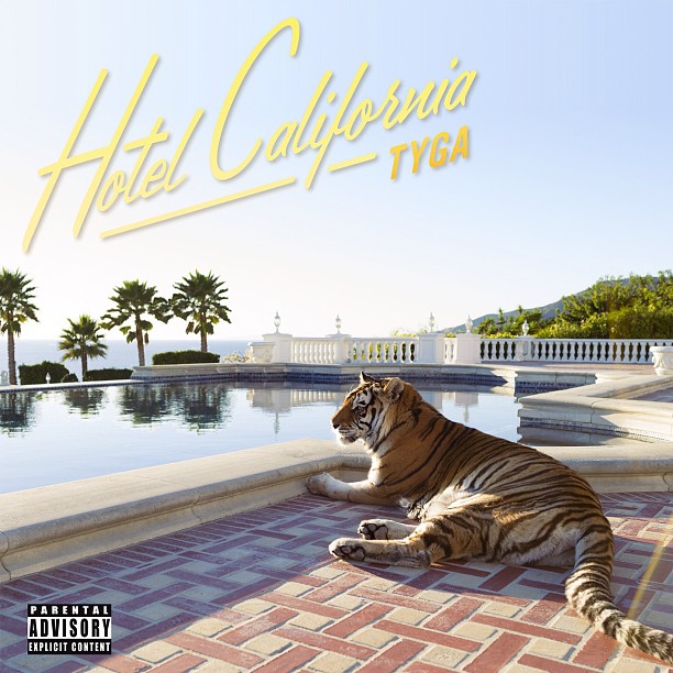 Tyga &laquo;&nbsp;Hotel California&nbsp;&raquo; @@