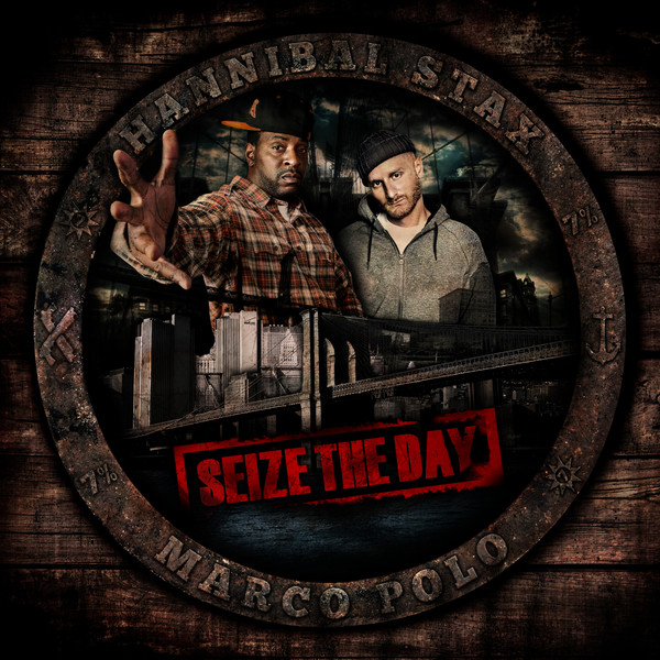 Hannibal Stax & Marco Polo &laquo;&nbsp;Seize the Day&nbsp;&raquo; @@@½
