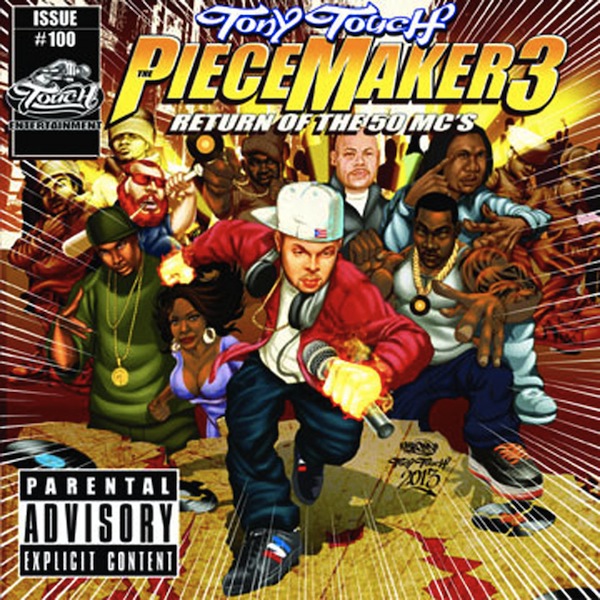 Tony Touch &laquo;&nbsp;The Piece Maker 3: Return of the 50 MC&rsquo;s&nbsp;&raquo; @@@@