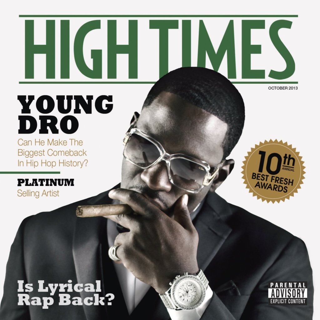 Young Dro &laquo;&nbsp;High Times&nbsp;&raquo; @@@