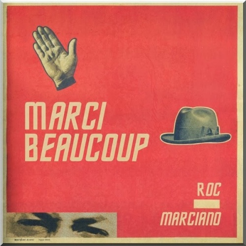 Roc Marciano &laquo;&nbsp;Marci Beaucoup&nbsp;&raquo; @@@@