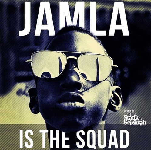 9th Wonder presents: &laquo;&nbsp;Jamla is the Squad&nbsp;&raquo; @@@½