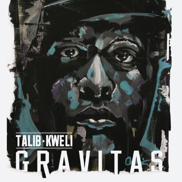 Talib Kweli &laquo;&nbsp;Gravitas&nbsp;&raquo; @@@@½