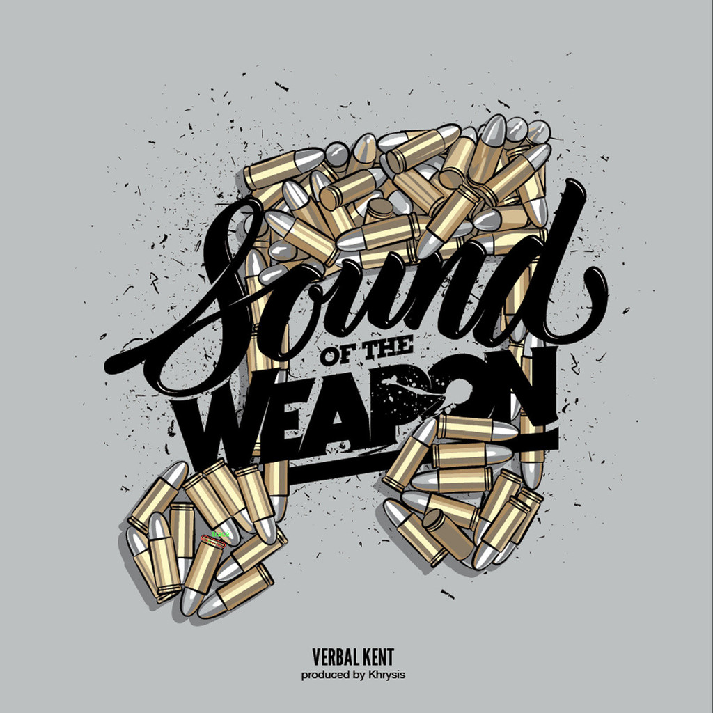 Verbal Kent &laquo;&nbsp;Sound of the Weapon&nbsp;&raquo; @@@@
