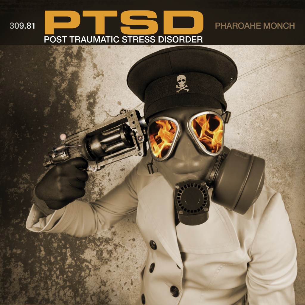 Pharoahe Monch &laquo;&nbsp;PTSD – Post Traumatic Stress Disorders&nbsp;&raquo; @@@@