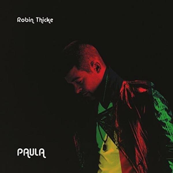 Robin Thicke &laquo;&nbsp;Paula&nbsp;&raquo; @@@