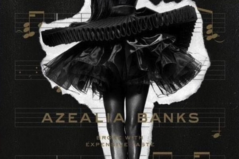 Azealia Banks &laquo;&nbsp;Broke With Expensive Taste&nbsp;&raquo; @@@½