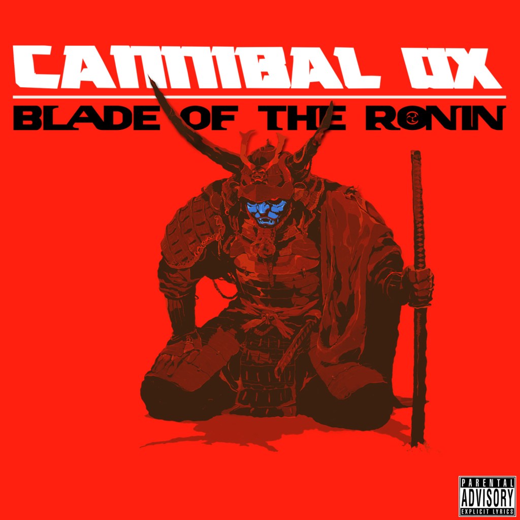 Cannibal Ox &laquo;&nbsp;Blade of the Ronin&nbsp;&raquo; @@@@