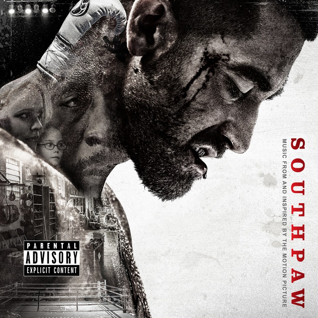 &laquo;&nbsp;Southpaw (La Rage au Ventre)&nbsp;&raquo; soundtrack&nbsp;@@@