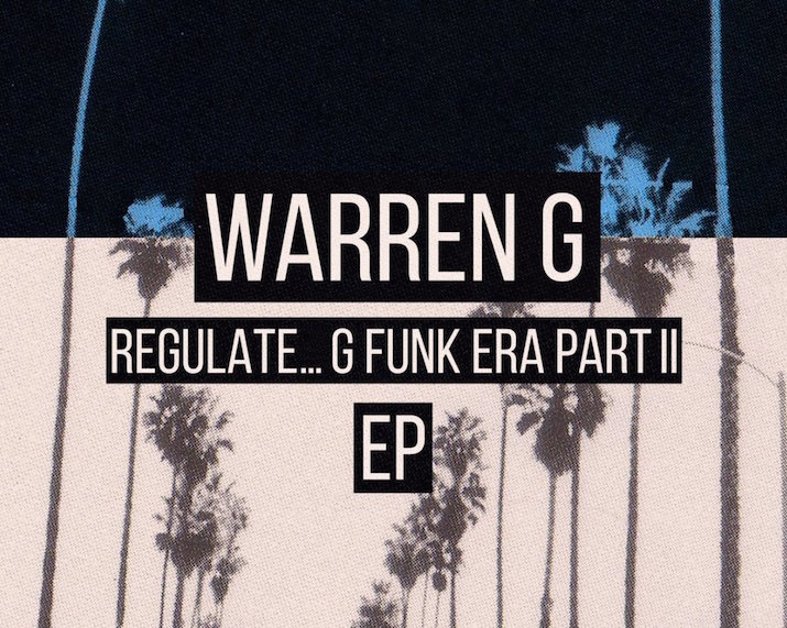 Warren G &laquo;&nbsp;Regulate… G Funk Era part II&nbsp;&raquo; [EP]&nbsp;@@@½
