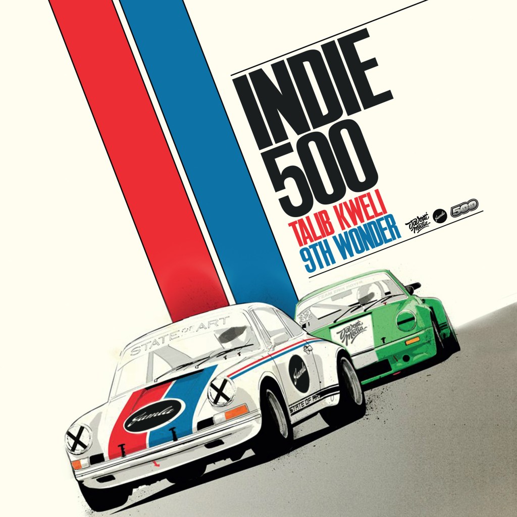 Talib Kweli, 9th Wonder &laquo;&nbsp;Indie 500&nbsp;&raquo; @@@½