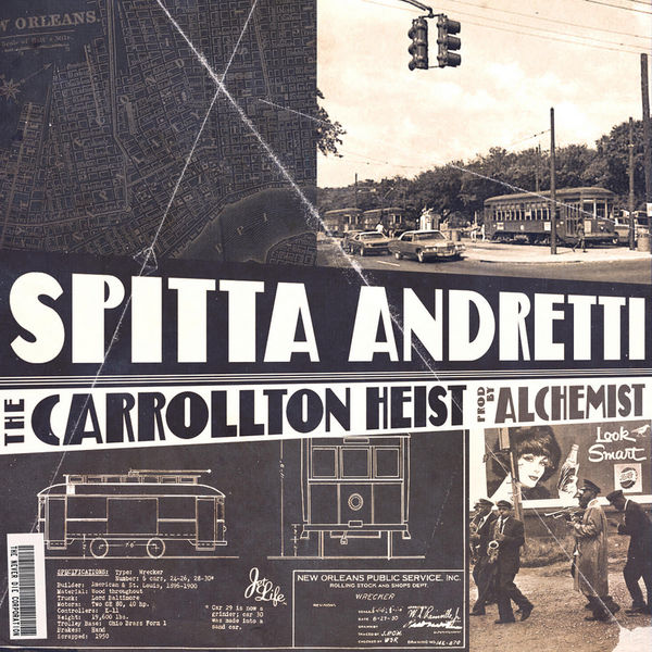 Spitta Andretti &laquo;&nbsp;The Carrollton Heist&nbsp;&raquo; (produced by Alchemist) [mixtape]&nbsp;@@@@