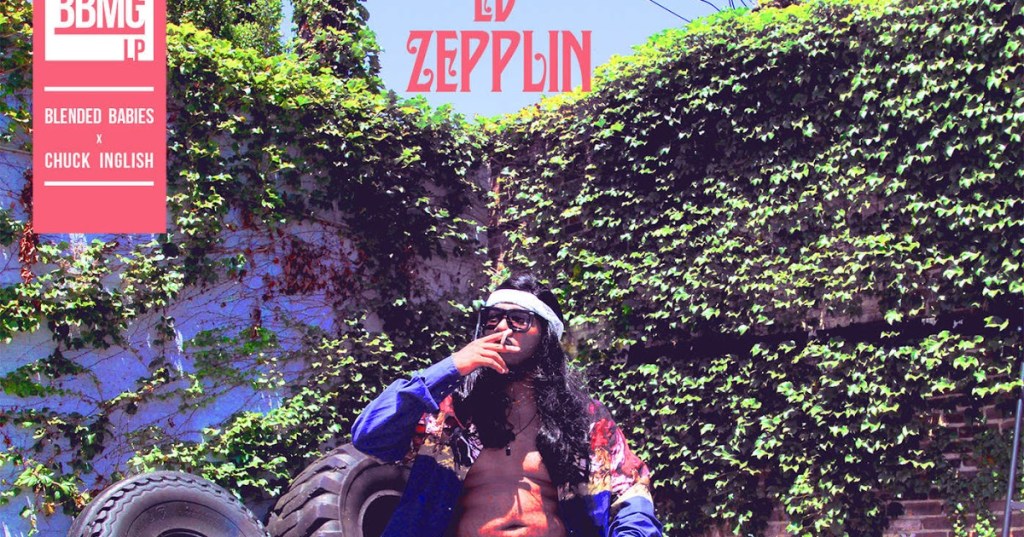 EV Zepplin (Blended Babies x Chuck Inglish)&nbsp;@@@½
