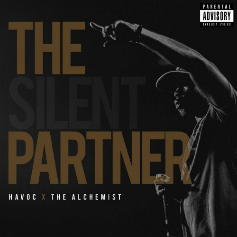 Havoc x Alchemist &laquo;&nbsp;The Silent Partner&nbsp;&raquo; @@@@