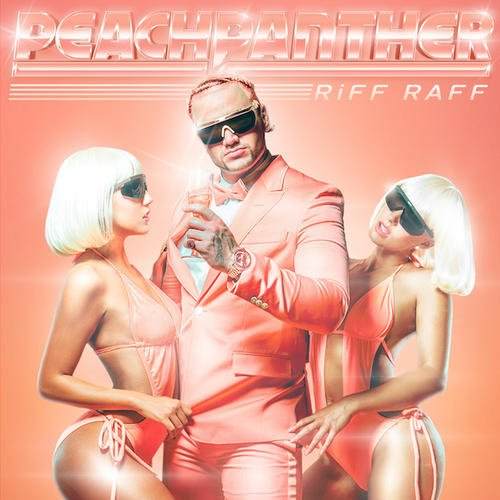 RiFF RaFF &laquo;&nbsp;Peach Panther&nbsp;&raquo; @@