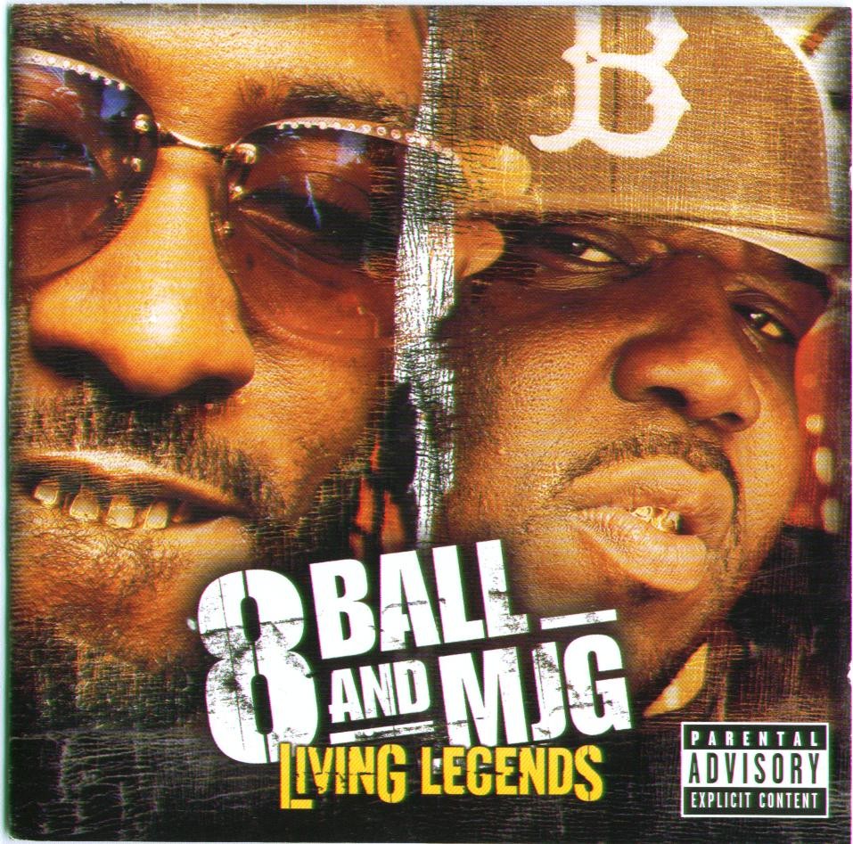 8Ball & MJG &laquo;&nbsp;Living Legends&nbsp;&raquo; @@@@