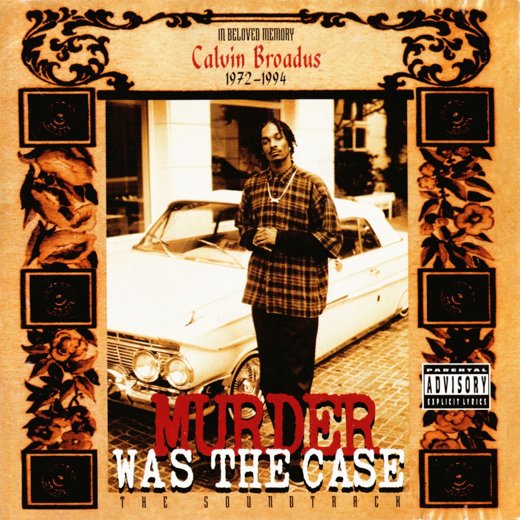 &laquo;&nbsp;Murder Was the Case&nbsp;&raquo; soundtrack&nbsp;@@@@@