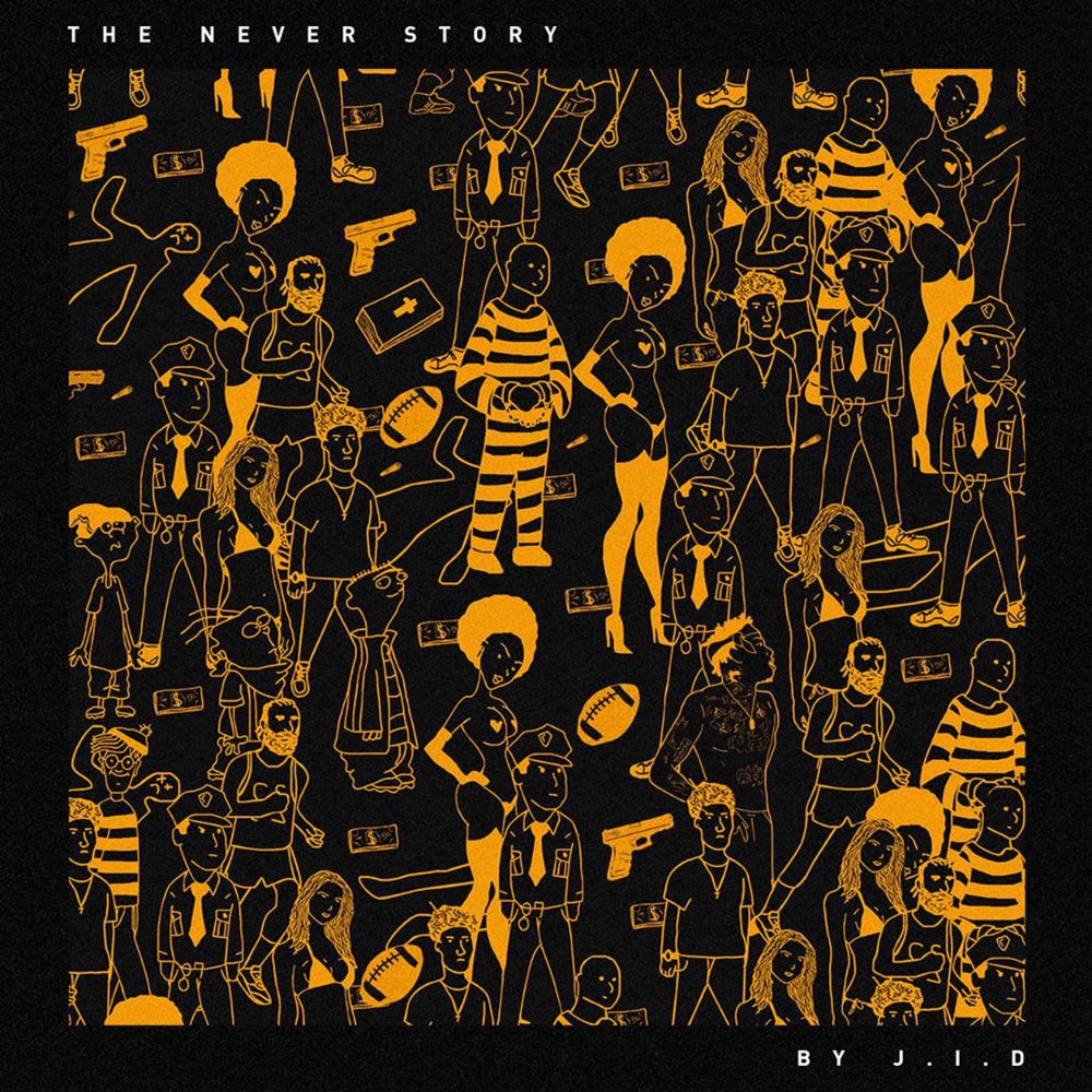 &laquo;&nbsp;The Never Story&nbsp;&raquo; by J.I.D.&nbsp;@@@½