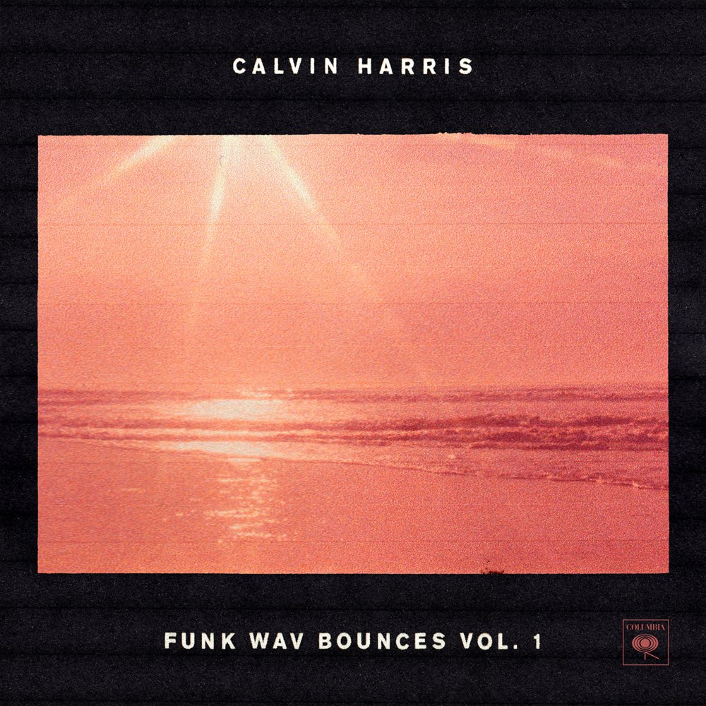 Calvin Harris &laquo;&nbsp;Funk Wav Bounces vol.1&nbsp;&raquo; @@@@