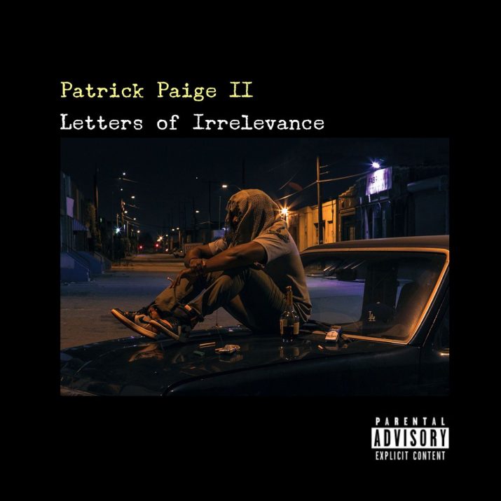 Patrick Paige II &laquo;&nbsp;Letters of Irrelevance&nbsp;&raquo; @@@@½