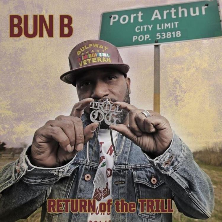 Bun B &laquo;&nbsp;Return of the Trill&nbsp;&raquo; @@@@