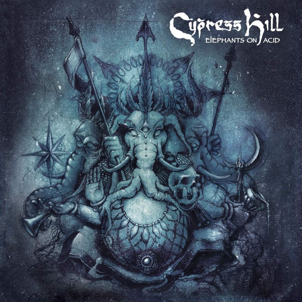 Cypress Hill &laquo;&nbsp;Elephants On Acid&nbsp;&raquo; @@@