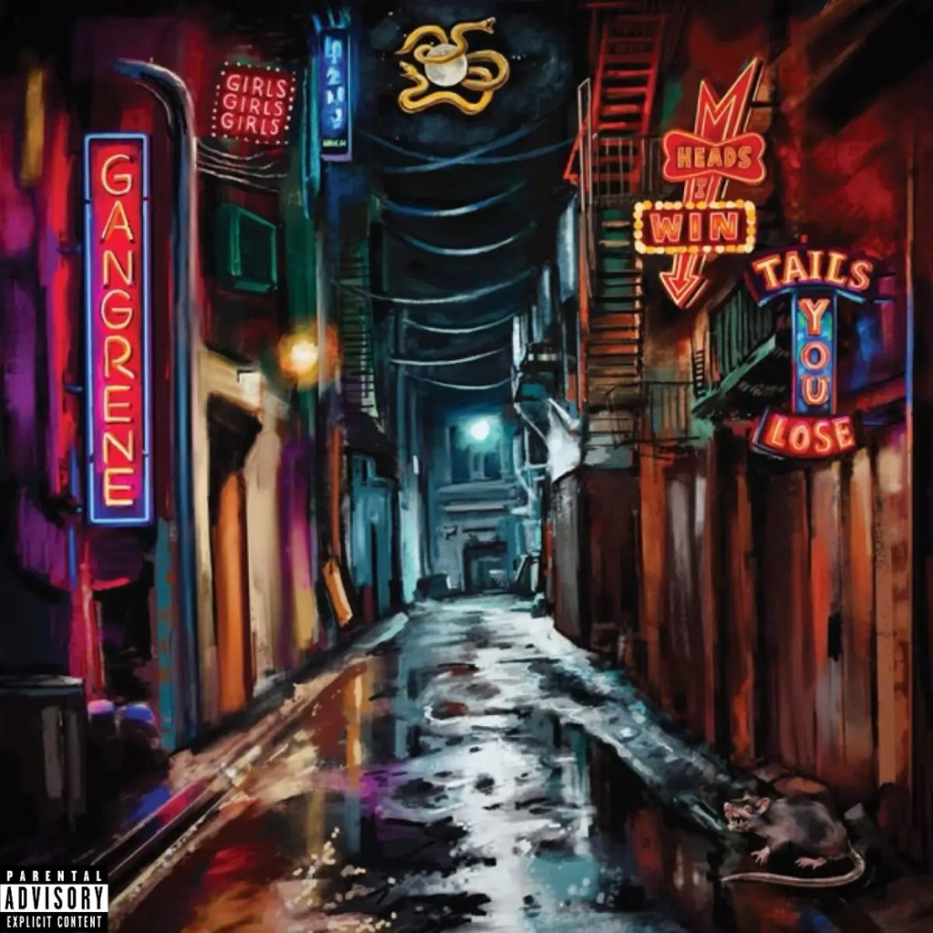 Gangrene (Alchemist + Oh No) « Heads I Win, Tails You Lose » @@@@