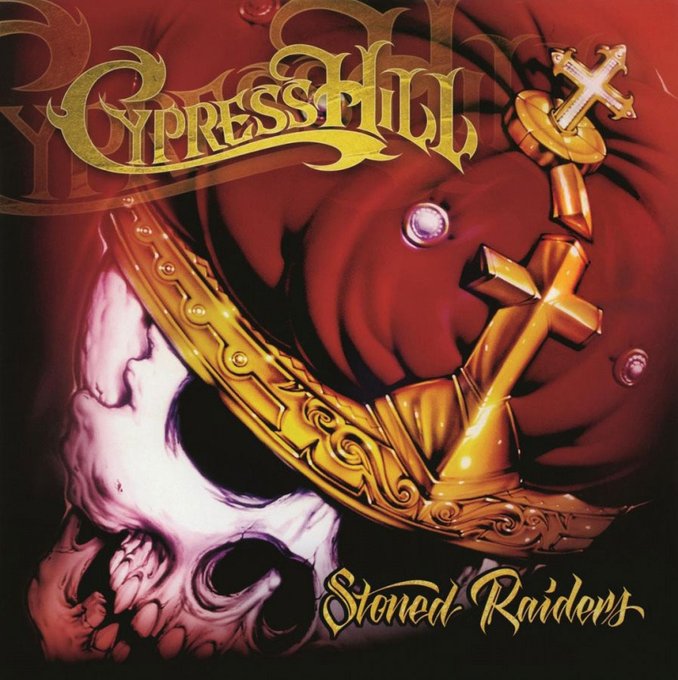 Cypress Hill &laquo;&nbsp;Stoned Raiders&nbsp;&raquo; @@@