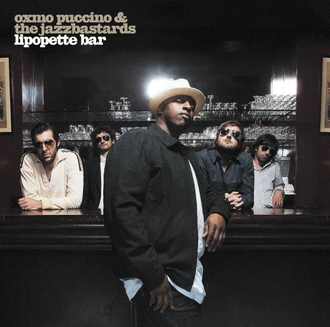 Oxmo Puccino & The Jazzbastards &laquo;&nbsp;Lipopette Bar&nbsp;&raquo; @@@@½